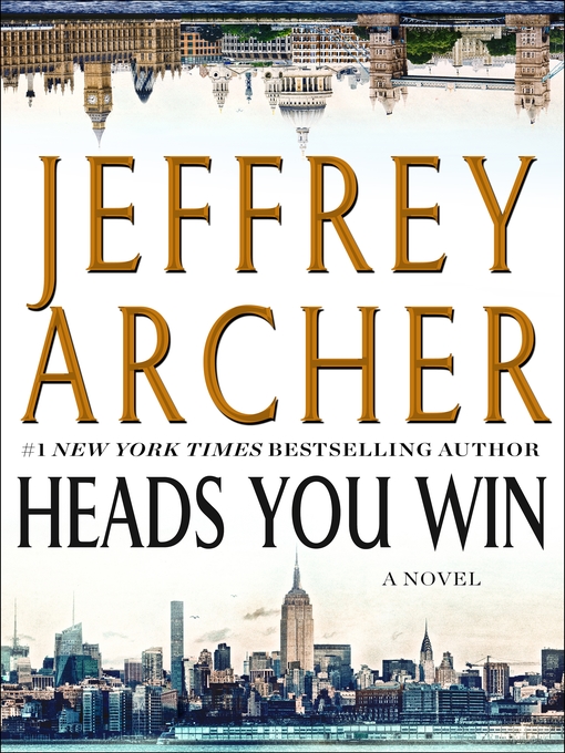 Title details for Heads You Win by Jeffrey Archer - Available